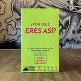 ¿Por qué eres así?
