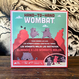 Hand to Hand Wombat